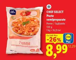 Lidl CHEF SELECT Paste semipreparate Ofertă