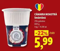 Lidl Cămara Noastră Smântână Ofertă