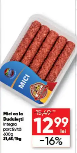 PROFI Mici ca la Dudulești Ofertă