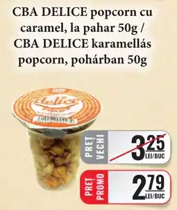 CBA Cba delice popcorn cu caramel Ofertă
