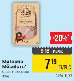 Mega Image Matache Măcelaru' Cotlet haiducesc Ofertă