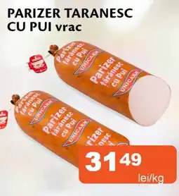 Unicarm Parizer taranesc cu pui Ofertă