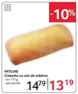 Selgros PATILINE Ciabatta cu ulei de măsline Ofertă
