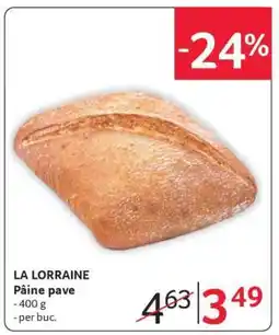 Selgros LA LORRAINE Pâine pave Ofertă