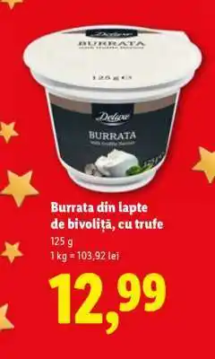 Lidl Burrata din lapte de bivoliță, cu trufe Ofertă
