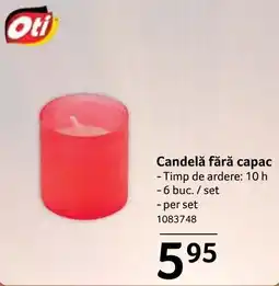 Selgros Oti candelă fără capac Ofertă