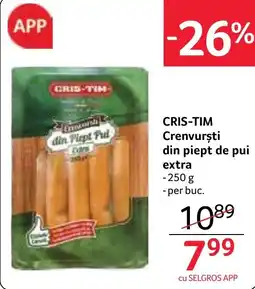 Selgros Cris-tim crenvurști din piept de pui extra Ofertă