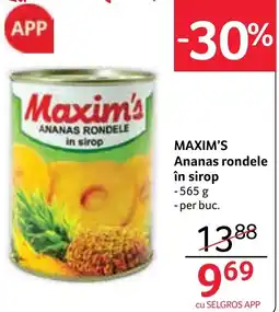 Selgros Maxim's Ananas rondele in sirop Ofertă