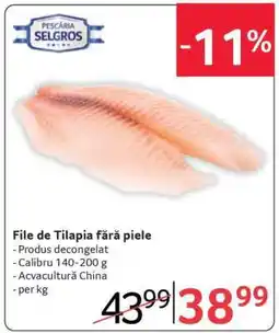 Selgros File de tilapia fără piele Ofertă