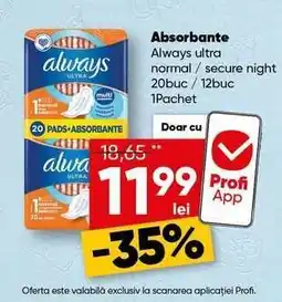 PROFI Absorbante Always Ultra Ofertă