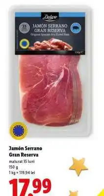 Lidl Jamón Serrano Gran Reserva Ofertă