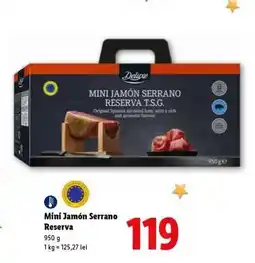 Lidl Mini Jamón Serrano Reserva Ofertă