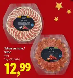 Lidl Salam cu trufe / fistic Ofertă