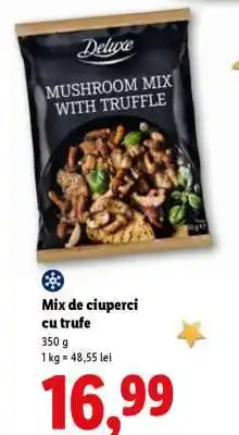 Lidl Mix de ciuperci cu trufe Ofertă
