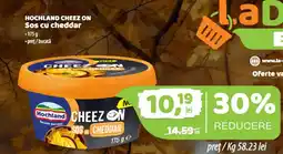 La Doi Pasi Hochland cheez on sos cu cheddar Ofertă