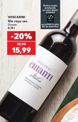 Kaufland Voscarini vin roșu sec Chianti Ofertă