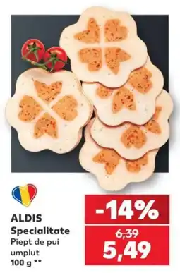 Kaufland Aldis Piept de pui umplut Ofertă