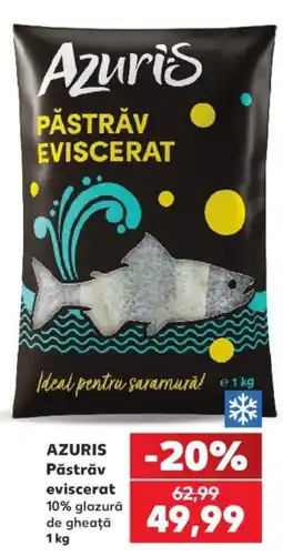 Kaufland Azuris păstrăv eviscerat Ofertă