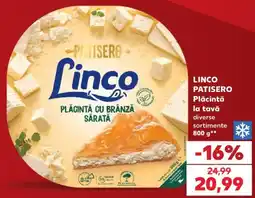Kaufland Linco patiserio placinta cu branza sarata Ofertă