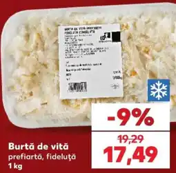 Kaufland Burtă de vită Ofertă
