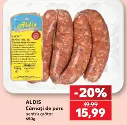Kaufland Aldis Cârnați de porc pentru grătar Ofertă