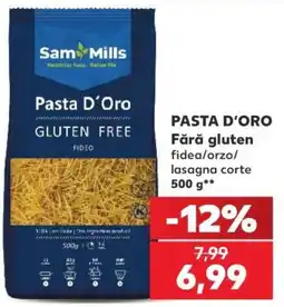 Kaufland Sam Mills Pasta D'Oro Ofertă