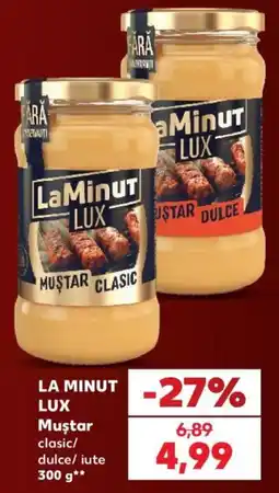 Kaufland LaMinut Lux Muștar Ofertă
