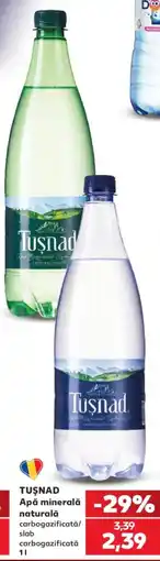 Kaufland Tusnad apa minerala naturala carboagazificata/ slab carboagazificata Ofertă