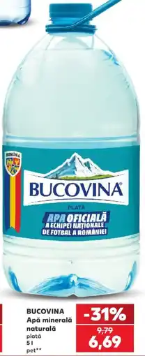 Kaufland Bucovina apa minerala naturala plată Ofertă