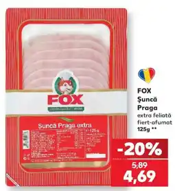 Kaufland Fox șuncă praga extra Ofertă