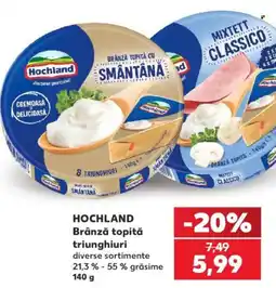 Kaufland Hochland brânză topită triunghiuri Ofertă