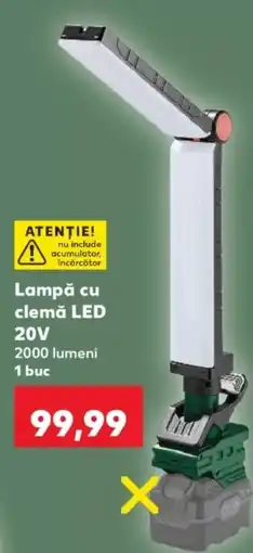 Kaufland Lampă cu clemă LED 20V Ofertă