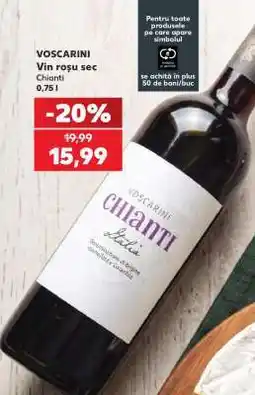 Kaufland VOSCARINI Vin roșu sec Chianti Ofertă