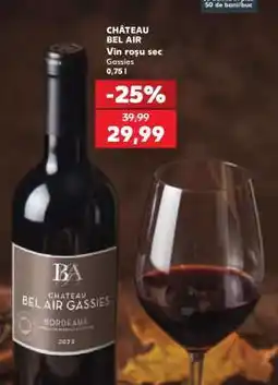 Kaufland CHÂTEAU BEL AIR Ofertă