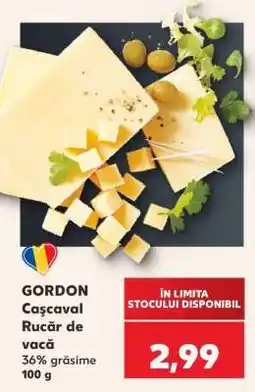 Kaufland GORDON Cașcaval Rucăr de vacă Ofertă