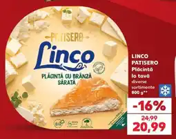 Kaufland LINCO PATISERO Plăcintă la tavă Ofertă
