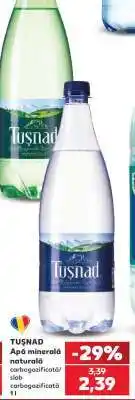 Kaufland TUŞNAD Apă minerală naturală Ofertă