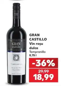 Kaufland GRAN CASTILLO Ofertă