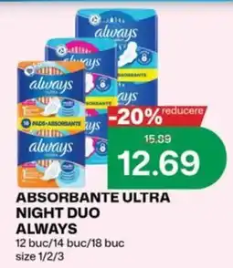 Diana Supermarket Always absorbante ultra night duo Ofertă