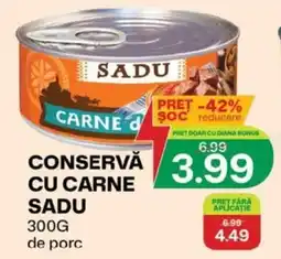 Diana Supermarket Sadu conserva cu carne de porc Ofertă