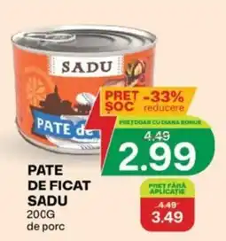Diana Supermarket Sadu pate de ficat Ofertă