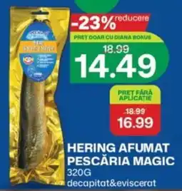 Diana Supermarket Pescăria Magic hering afumat Ofertă