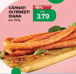 Diana Supermarket Cârnați Oltenești Diana Ofertă