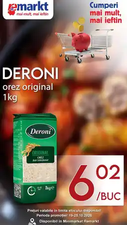 Remarkt Deroni orez original Ofertă
