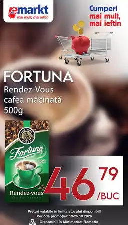 Remarkt Fortuna Rendez-Vous cafea măcinată Ofertă