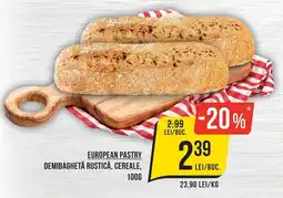 Mega Image European Pastry demibaghetă rustică, cereale Ofertă