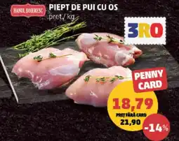 Penny Hanul Boieresc piept de pui cu os Ofertă