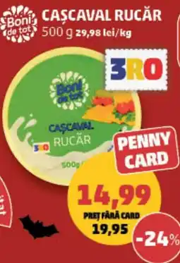 Penny Boni de tot Cașcaval Rucăr Ofertă