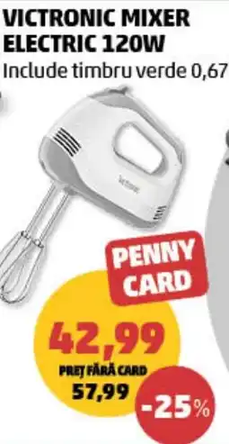 Penny Victronic mixer electric 120w Ofertă
