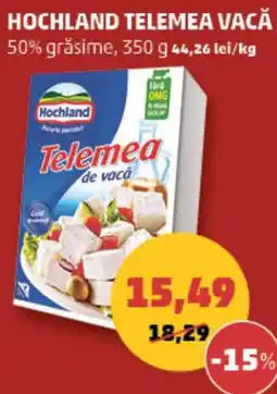 Penny Hochland telemea de vacă Ofertă